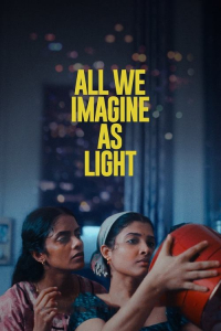 Nonton All We Imagine as Light (2024) Sub Indo di Lk21 Poster