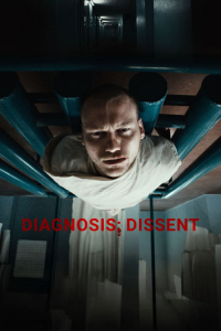 Nonton Diagnosis: Dissent (2024) Sub Indo di Lk21 Poster