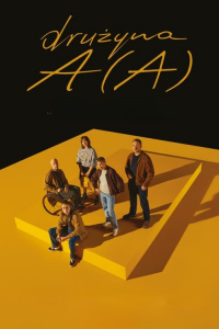 Nonton Druzyna AA (2024) Sub Indo di Lk21 Poster