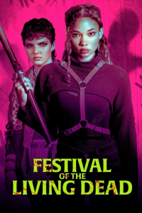Nonton Festival of the Living Dead (2024) Sub Indo di Lk21 Poster