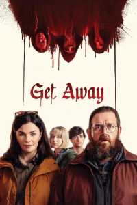 Nonton Get Away (2024) Sub Indo di Lk21 Poster