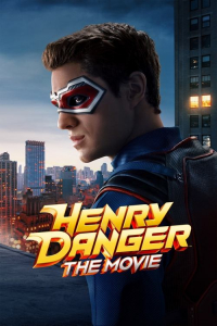 Nonton Henry Danger: The Movie (2025) Sub Indo di Lk21 Poster