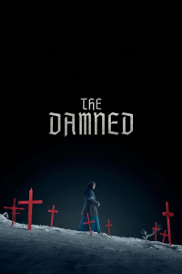 Nonton The Damned (2025) Sub Indo di Lk21 Poster