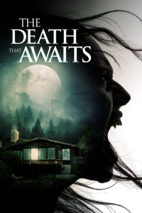 Nonton The Death That Awaits (2025) Sub Indo di Lk21 Poster
