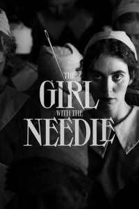 Nonton The Girl with the Needle (2024) Sub Indo di Lk21 Poster