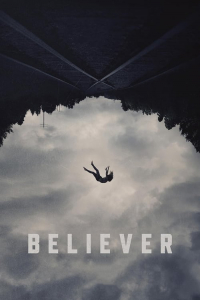 Nonton Believer (2024) Sub Indo di Lk21 Poster