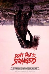 Nonton Don't Talk to Strangers (2021) Sub Indo di Lk21 Poster