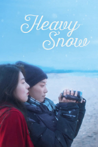 Nonton Heavy Snow (2024) Sub Indo di Lk21 Poster