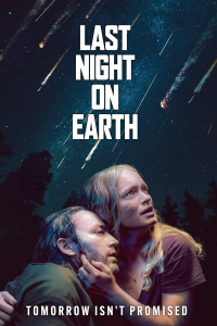 Nonton Last Night on Earth (2024) Sub Indo di Lk21 Poster