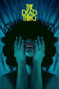 Nonton The Dead Thing (2025) Sub Indo di Lk21 Poster