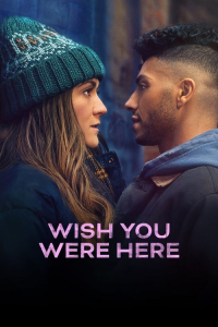 Nonton Wish You Were Here (2025) Sub Indo di Lk21 Poster