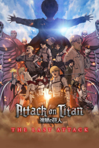Nonton Attack on Titan the Movie: The Last Attack (2024) Sub Indo di Lk21 Poster
