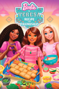 Nonton Barbie and Teresa: Recipe for Friendship (2025) Sub Indo di Lk21 Poster