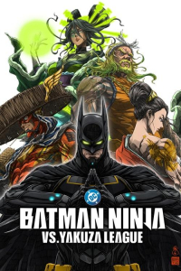 Nonton Batman Ninja vs. Yakuza League (2025) Sub Indo di Lk21 Poster