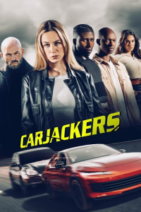 Nonton Carjackers (2025) Sub Indo di Lk21 Poster
