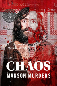Nonton Chaos: The Manson Murders (2025) Sub Indo di Lk21 Poster