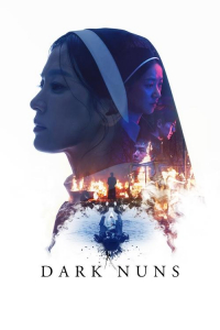 Nonton Dark Nuns (2025) Sub Indo di Lk21 Poster