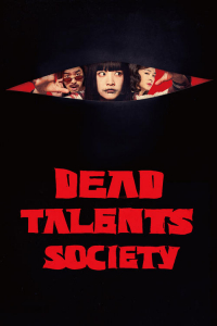Nonton Dead Talents Society (2024) Sub Indo di Lk21 Poster