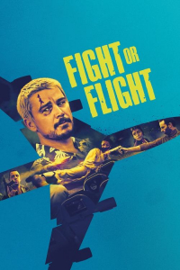 Nonton Fight or Flight (2025) Sub Indo di Lk21 Poster