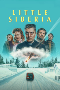 Nonton Little Siberia (2025) Sub Indo di Lk21 Poster