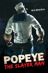 Nonton Popeye: The Slayer Man (2025) Sub Indo di Lk21 Poster