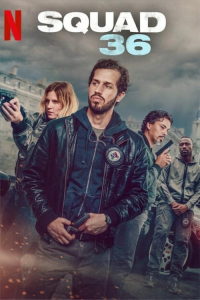 Nonton Squad 36 (2025) Sub Indo di Lk21 Poster