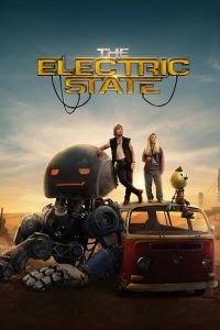 Nonton The Electric State (2025) Sub Indo di Lk21 Poster