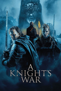Nonton A Knight's War (2025) Sub Indo di Lk21 Poster