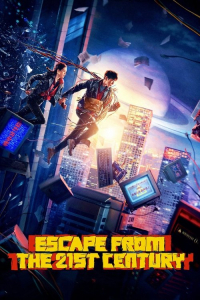 Nonton Escape from the 21st Century (2024) Sub Indo di Lk21 Poster