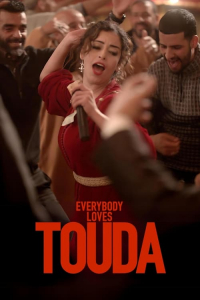 Nonton Everybody Loves Touda (2024) Sub Indo di Lk21 Poster