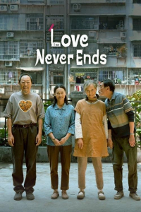 Nonton Love Never Ends (2023) Sub Indo di Lk21 Poster
