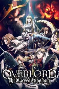 Nonton Overlord: The Sacred Kingdom (2024) Sub Indo di Lk21 Poster