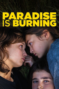 Nonton Paradise Is Burning (2023) Sub Indo di Lk21 Poster