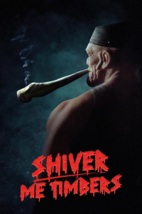Nonton Shiver Me Timbers (2025) Sub Indo di Lk21 Poster