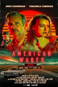 Nonton American Wages (2025) Sub Indo di Lk21 Poster