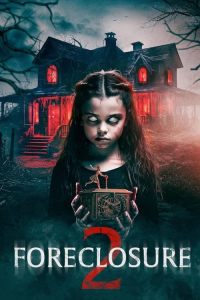 Nonton Foreclosure 2 (2024) Sub Indo di Lk21 Poster