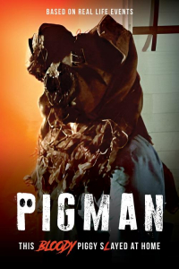 Nonton Pigman (2024) Sub Indo di Lk21 Poster
