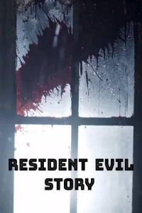 Nonton Resident Evil Story (2024) Sub Indo di Lk21 Poster