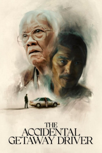 Nonton The Accidental Getaway Driver (2025) Sub Indo di Lk21 Poster