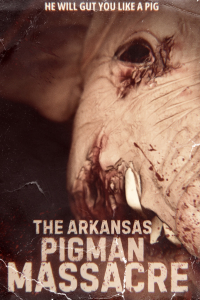 Nonton The Arkansas Pigman Massacre (2025) Sub Indo di Lk21 Poster
