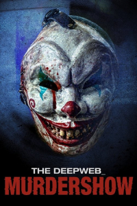 Nonton The Deep Web: Murdershow (2024) Sub Indo di Lk21 Poster