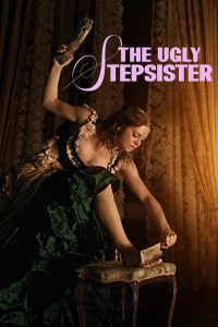 Nonton The Ugly Stepsister (2025) Sub Indo di Lk21 Poster