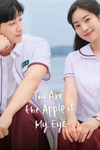 Nonton You Are the Apple of My Eye (2025) Sub Indo di Lk21 Poster