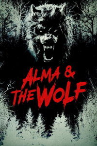 Nonton Alma and the Wolf (2025) Sub Indo di Lk21 Poster