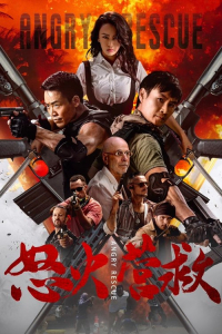 Nonton Angry Rescue (2025) Sub Indo di Lk21 Poster