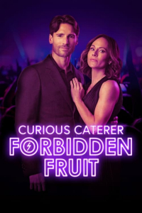 Nonton Curious Caterer: Forbidden Fruit (2024) Sub Indo di Lk21 Poster
