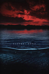 Nonton Eternal Bond (2025) Sub Indo di Lk21 Poster