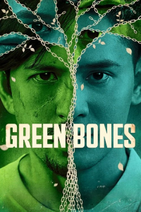 Nonton Green Bones (2024) Sub Indo di Lk21 Poster