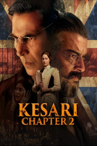 Nonton Kesari Chapter 2: The Untold Story of Jallianwala Bagh (2025) Sub Indo di Lk21 Poster