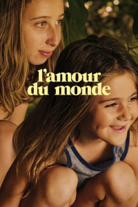 Nonton L'amour du monde (2023) Sub Indo di Lk21 Poster